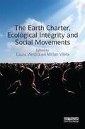 Westra / Vilela |  The Earth Charter, Ecological Integrity and Social Movements | Buch |  Sack Fachmedien