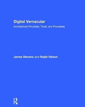 Stevens / Nelson | Digital Vernacular | Buch | 978-1-138-01713-9 | www.sack.de