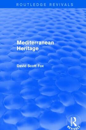Fox |  Mediterranean Heritage (Routledge Revivals) | Buch |  Sack Fachmedien