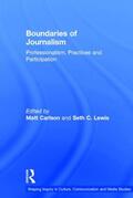 Carlson / Lewis |  Boundaries of Journalism | Buch |  Sack Fachmedien
