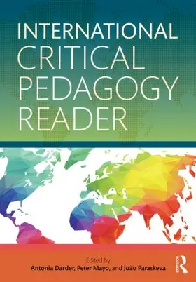 Darder / Mayo / Paraskeva |  International Critical Pedagogy Reader | Buch |  Sack Fachmedien