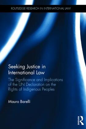 Barelli | Seeking Justice in International Law | Buch | 978-1-138-01796-2 | sack.de