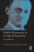 Atkinson |  Public Economics in an Age of Austerity | Buch |  Sack Fachmedien