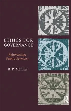 Mathur |  Ethics for Governance | Buch |  Sack Fachmedien