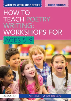 Morgan |  How to Teach Poetry Writing | Buch |  Sack Fachmedien