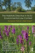 Born / Cliquet / Schoukens |  The Habitats Directive in its EU Environmental Law Context | Buch |  Sack Fachmedien
