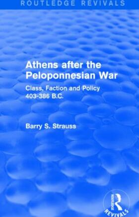 Strauss |  Athens after the Peloponnesian War (Routledge Revivals) | Buch |  Sack Fachmedien