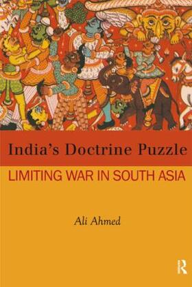 Ahmed | India's Doctrine Puzzle | Buch | 978-1-138-01970-6 | sack.de