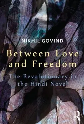 Govind | Between Love and Freedom | Buch | 978-1-138-01976-8 | www.sack.de