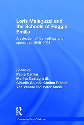 Cagliari / Castagnetti / Giudici |  Loris Malaguzzi and the Schools of Reggio Emilia | Buch |  Sack Fachmedien
