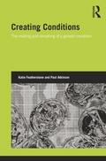 Featherstone / Atkinson |  Creating Conditions | Buch |  Sack Fachmedien