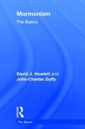 Howlett / Duffy |  Mormonism: The Basics | Buch |  Sack Fachmedien