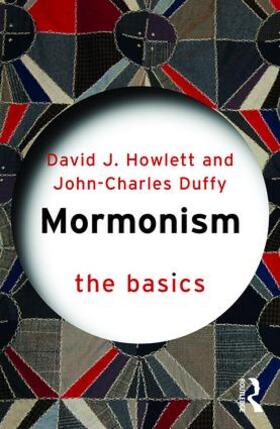 Duffy / Howlett | Mormonism | Buch | 978-1-138-02048-1 | sack.de