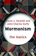 Duffy / Howlett |  Mormonism: The Basics | Buch |  Sack Fachmedien
