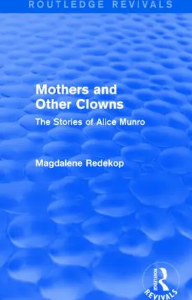 Redekop |  Mothers and Other Clowns (Routledge Revivals) | Buch |  Sack Fachmedien