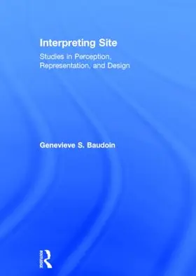 Baudoin |  Interpreting Site | Buch |  Sack Fachmedien