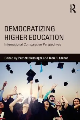 Blessinger / Anchan |  Democratizing Higher Education | Buch |  Sack Fachmedien
