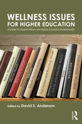 Anderson | Wellness Issues for Higher Education | Buch | 978-1-138-02097-9 | www.sack.de