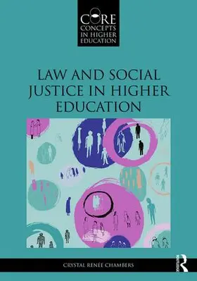 Chambers |  Law and Social Justice in Higher Education | Buch |  Sack Fachmedien