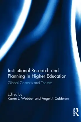 Webber / Calderon |  Institutional Research and Planning in Higher Education | Buch |  Sack Fachmedien