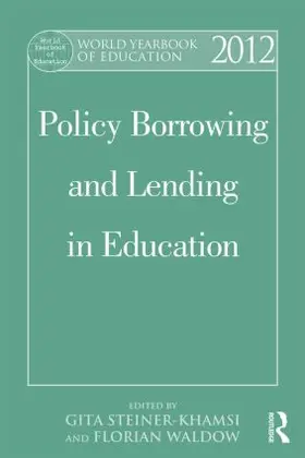 Steiner-Khamsi / Waldow | World Yearbook of Education 2012 | Buch | 978-1-138-02166-2 | www.sack.de