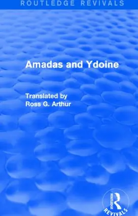 Amadas and Ydoine (Routledge Revivals) | Buch | 978-1-138-02188-4 | www.sack.de