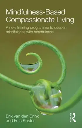 van den Brink / Koster |  Mindfulness-Based Compassionate Living | Buch |  Sack Fachmedien