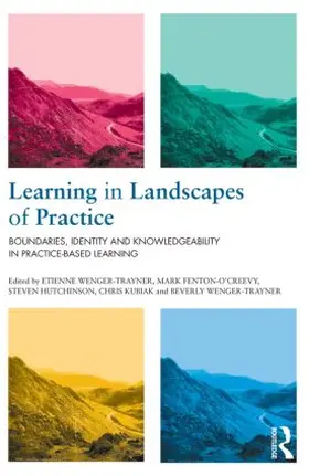 Wenger-Trayner / Fenton-O'Creevy / Hutchinson |  Learning in Landscapes of Practice | Buch |  Sack Fachmedien