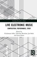 Sallis / Bertolani / Burle |  Live Electronic Music | Buch |  Sack Fachmedien