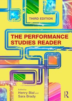 Bial / Brady |  The Performance Studies Reader | Buch |  Sack Fachmedien