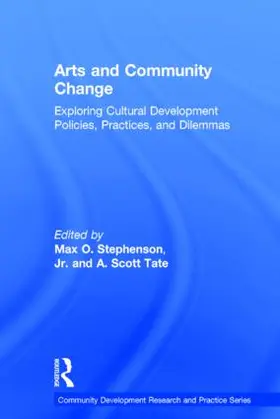 Stephenson Jr. / Tate |  Arts and Community Change | Buch |  Sack Fachmedien