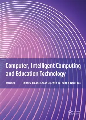 Liu / Sung / Yao |  Computer, Intelligent Computing and Education Technology | Buch |  Sack Fachmedien