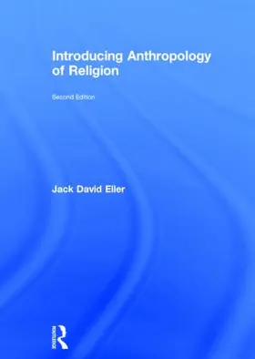 Eller |  Introducing Anthropology of Religion | Buch |  Sack Fachmedien