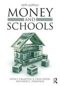 Crampton / Wood / Thompson |  Money and Schools | Buch |  Sack Fachmedien
