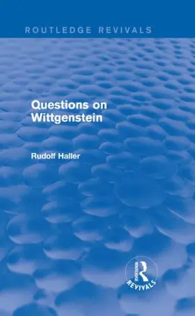 Haller |  Questions on Wittgenstein (Routledge Revivals) | Buch |  Sack Fachmedien