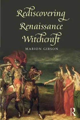 Gibson |  Rediscovering Renaissance Witchcraft | Buch |  Sack Fachmedien