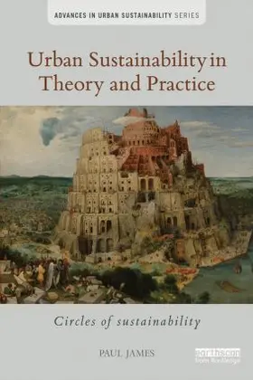 James |  Urban Sustainability in Theory and Practice | Buch |  Sack Fachmedien