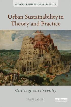 James | Urban Sustainability in Theory and Practice | Buch | 978-1-138-02573-8 | sack.de