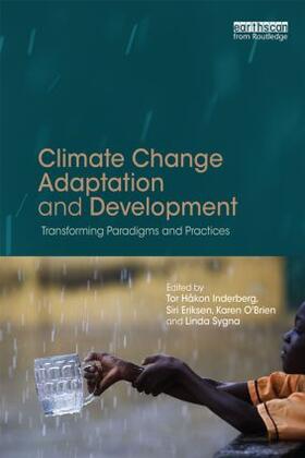 Inderberg / Eriksen / O'Brien | Climate Change Adaptation and Development | Buch | 978-1-138-02598-1 | sack.de