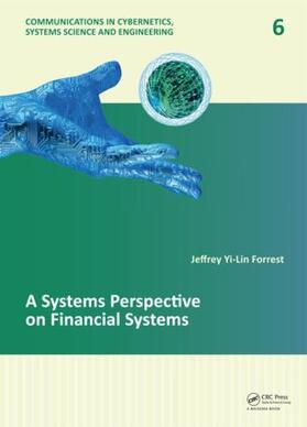 Forrest |  A Systems Perspective on Financial Systems | Buch |  Sack Fachmedien