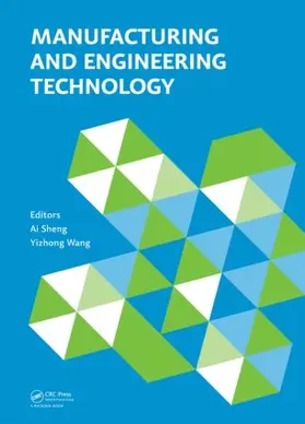 Sheng / Wang | Manufacturing and Engineering Technology (ICMET 2014) | Buch | 978-1-138-02645-2 | www.sack.de