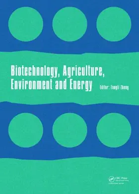 Zheng | Biotechnology, Agriculture, Environment and Energy | Buch | 978-1-138-02654-4 | sack.de