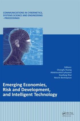 Huang / Lyhyaoui / Guofang |  Emerging Economies, Risk and Development, and Intelligent Technology | Buch |  Sack Fachmedien