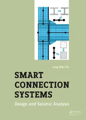 Hu | Smart Connection Systems | Buch | 978-1-138-02778-7 | sack.de