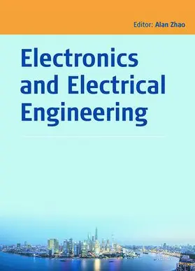 Zhao |  Electronics and Electrical Engineering | Buch |  Sack Fachmedien