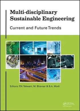 Tekwani / Bhavsar / Modi |  Multi-disciplinary Sustainable Engineering: Current and Future Trends | Buch |  Sack Fachmedien