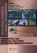Pivnyak / Bondarenko / Kovalevska |  New Developments in Mining Engineering 2015 | Buch |  Sack Fachmedien