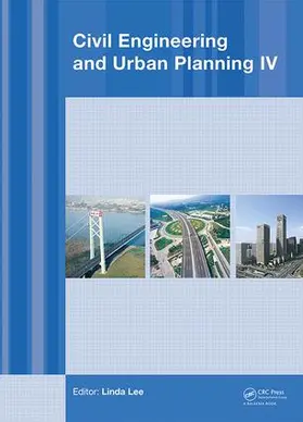 Liu / Fu / Tong |  Civil Engineering and Urban Planning IV | Buch |  Sack Fachmedien