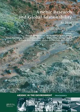 Bhattacharya / Naidu / Vahter |  Arsenic Research and Global Sustainability | Buch |  Sack Fachmedien