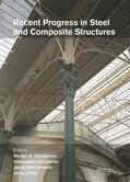 Gizejowski / Marcinowski / Kozlowski |  Recent Progress in Steel and Composite Structures | Buch |  Sack Fachmedien